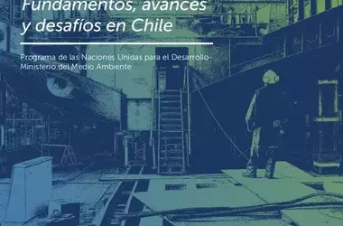 Publicación Conjunta sobre Transición Socioecológica Justa: Fundamentos y Desafíos en Chile