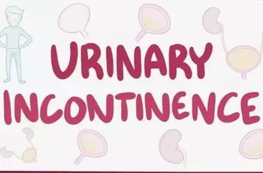 Understanding and Managing Incontinence