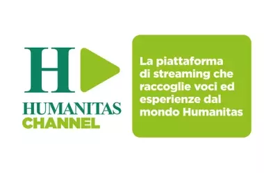 Humanitas Channel: la nuova piattaforma streaming di Humanitas