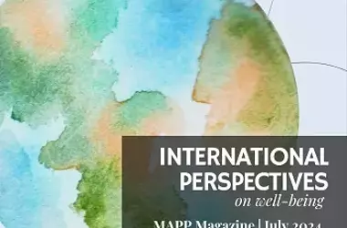 MAPP Magazine: Global Perspectives on Well-Being