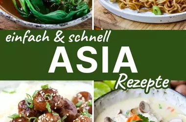 20 schnelle und einfache asiatische Rezepte für den Alltag