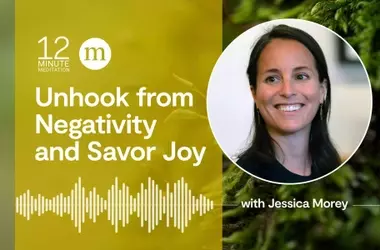 Cultivating Joy: A Meditation Practice to Overcome Negativity
